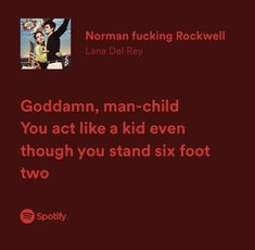 Lana Del Rey Man Aesthetic, Norman F Rockwell Lana Del Rey Lyrics, Norman F Rockwell Lana Del Rey Aesthetic, Norman Fu Rockwell Lana Del Rey, Norman Rockwell Lana Del Rey, Lana Del Rey Norman Rockwell, Ldr Albums, Lyrics Widget, Ldr Lyrics