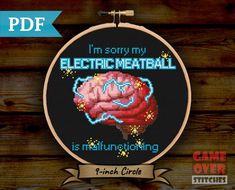 a cross stitch pattern with the words i'm sorry my electric meatball is multiling