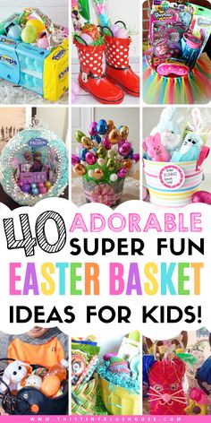 easter basket ideas for kids that are adorable and fun