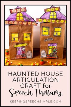 two paper bag houses with the words, halloween house articulation craft for speech therapy