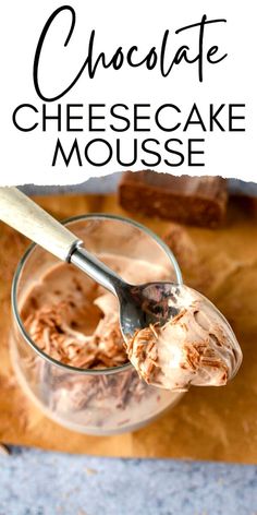 chocolate cheesecake mousse in a glass with a spoon