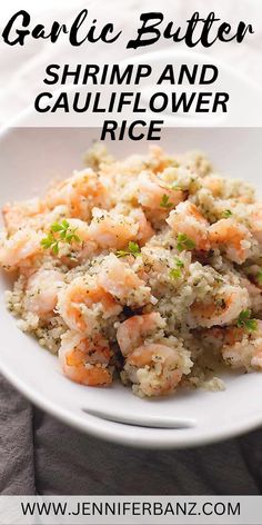 garlic butter shrimp and cauliflower rice on a white plate with text overlay