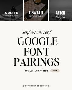 the website for google font pairings is shown in black and white, with an image of