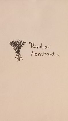 an envelope with the words royal as merchant written in cursive writing on it