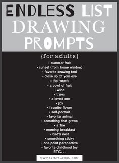 an advertisement with the words, endless list drawing prompts for adults