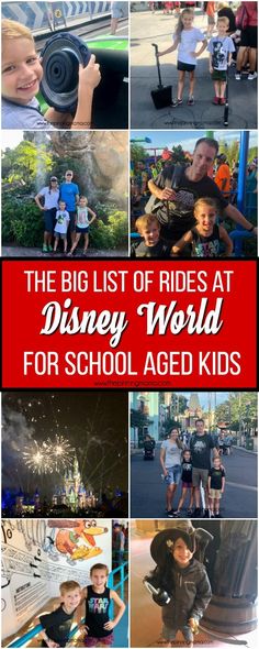 the big list of rides at disney world for school aged kids is featured in this post