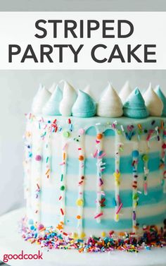 a blue striped cake with sprinkles on top and the words, how to make a striped party cake