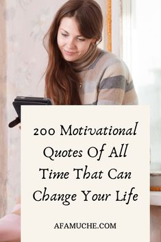 a woman holding a sign that says, 20 motivational quotes of all time that can change your life