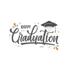 the words happy graduation written in cursive writing with a mortar cap on top