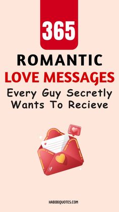 the text reads romantic love messages every guy secret wants to receive