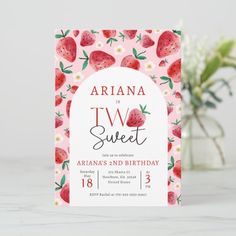 a strawberry themed birthday party card with the words ariana to two sweet on it