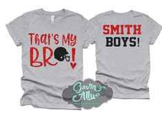 Glitter That's My Bro Football Shirt Football Shirts - Etsy Sports Brother Shirt, Football Sister Shirts, Toddler Football, Band Mom Shirts, Football Sister, Mom Tank Tops, Baseball Tee Shirts, Number Shirt, Football Mom Shirts