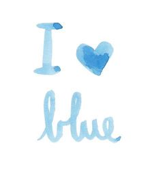 the word i love blue painted in watercolor