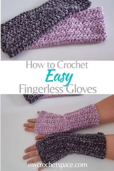 crochet fingerless gloves with text that says how to crochet easy fingerless gloves