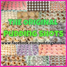 the original puddinging shots are available for purchase