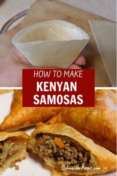 how to make kenyan samosas with step by step instructions for making them