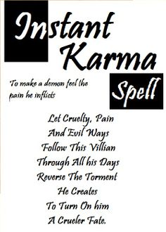 How Karma Works, Karma Spells Instant, Easy Karma Spells, Karma Witchcraft, Spells That Actually Work Karma, Spells For Karma, Instant Karma Spell, Karma Spells Witchcraft