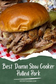 the best slow cooker pulled pork sandwich