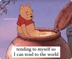 winnie the pooh sitting on top of a pot with a quote in front of it