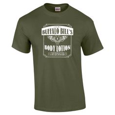 PRICES MAY VARY. 355 Buffalo Bill’s Body Lotion Funny Men’s T Shirt Hand Printed in USA Mens Sizing Handmade 355 Buffalo Bill Body Lotion Funny Men’s T Shirt Movie Scary, Buffalo Bill, Funny Men, T Shirt Image, Funny Movies, Buffalo Bills, Halloween Horror, Scary Halloween, Man Humor