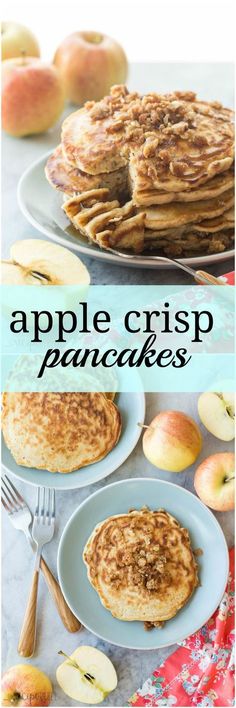 apple crisp pancakes on plates with apples in the background and text overlay that reads, apple crisp pancakes