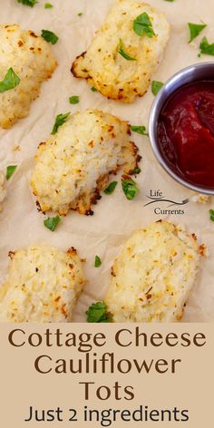 the ingredients for cottage cheese cauliflower tots are shown on parchment paper with text overlay