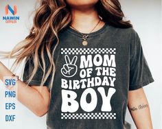 Funny Mom Svg, Mom Shirt Svg, Boy Mama, Trendy Mom, Beste Mama, Birthday Boy Shirts, Mama Svg, Funny Mom, Birthday Boy