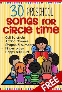 a poster with the words 30 preschool songs for circle time