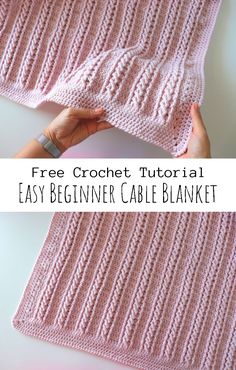 a crochet blanket with text that reads, free crochet pattern easy beginner cable blanket