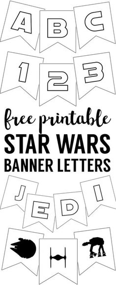 printable star wars banner letters with the words free printable star wars banner letters