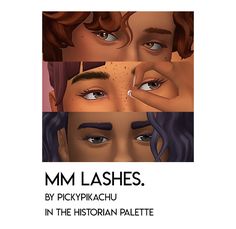 three different faces with the words mm lashes by pickyikachu in the bottom right corner