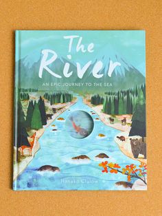 the river an epic journey to the near