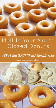 doughnuts with glazed donuts in the background and text overlay that reads melt in your mouth glazed donuts