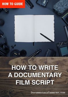 an open book with the title how to write a documentry film script