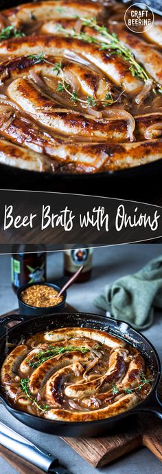 the beer brats with onions recipe is ready to be eaten and served in skillets