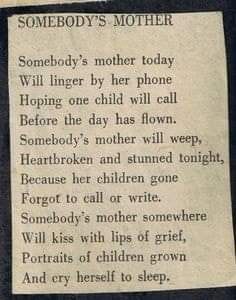 a poem written in black and white on a piece of paper that says somebody's mother