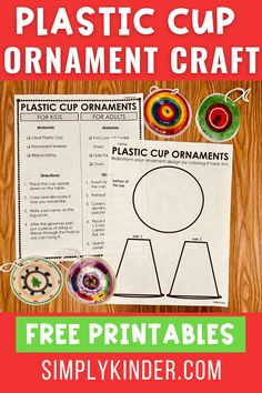 an ornament craft with the words plastic cup crafts and free printables