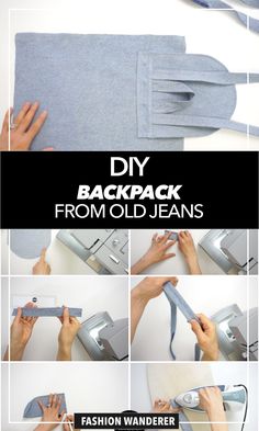 how to make an easy diy backpack from old jeans - step by step instructions