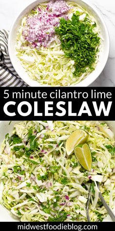 two bowls filled with coleslaw and garnished with cilantro lime