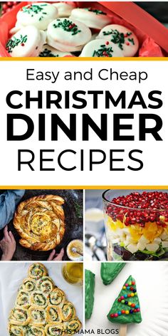 easy and cheap christmas dinner recipes that are perfect for the holiday season, including desserts