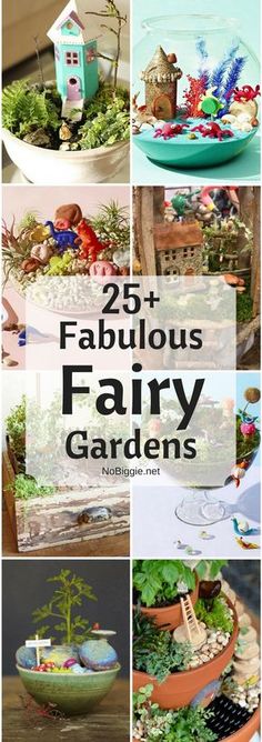 many different pictures with the words 25 fabulous fairy gardens on them, including houses and trees