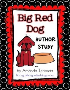 the big red dog author study book is in front of a black and white background