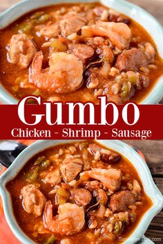 two bowls of gumbo chicken and shrimp sausage soup with text overlay that says gumbo