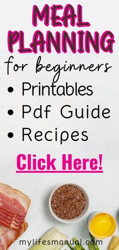 the meal planner for beginners includes printables, pdf guide, and recipes click here