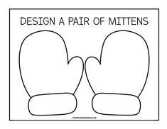 a pair of mittens with the words design a pair of mittens