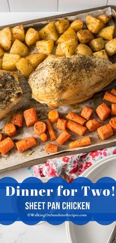 chicken, potatoes and carrots on a sheet pan with the words dinner for two