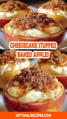 three pictures of baked apples with cheesecake stuff in them and the words cheesecake stuffed baked apples