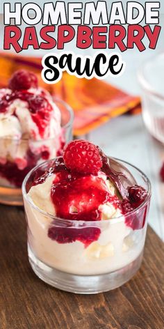 homemade raspberry sauce in a glass bowl with whipped cream and fresh raspberries