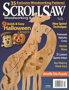 the front cover of woodworking magazine with an image of a giraffe and a pumpkin