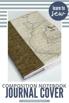 the composition notebook journal cover is made from cork and has a map on it, along with